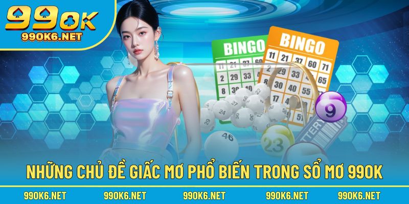 Những nhóm giấc mơ phổ biến mà bạn có thể tra cứu