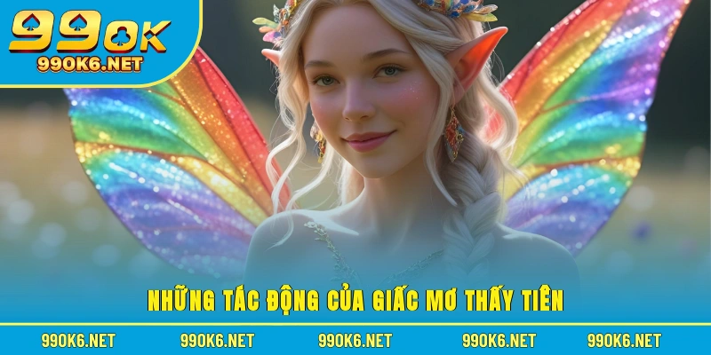 Những tác động của giấc mơ thấy tiên